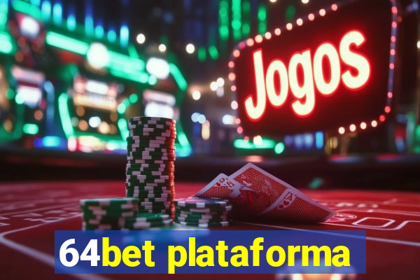 64bet plataforma